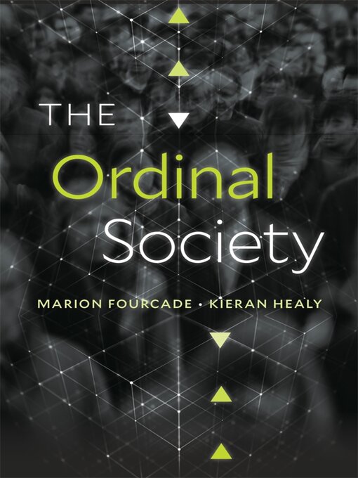 Title details for The Ordinal Society by Marion Fourcade - Available
